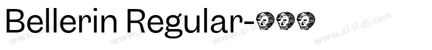 Bellerin Regular字体转换